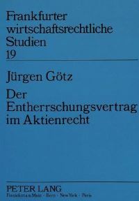 Book Cover for Der Entherrschungsvertrag Im Aktienrecht by Jürgen Götz