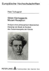 Book Cover for Soren Kierkegaards Mozart-Rezeption by Peter Tschuggnall