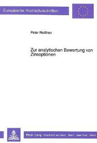 Book Cover for Zur Analytischen Bewertung Von Zinsoptionen by Peter Reißner