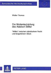 Book Cover for Die Weltentscharfung Des Adalbert Stifter by Walter Thomas