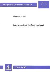 Book Cover for Machtwechsel in Griechenland by Matthias Strobel
