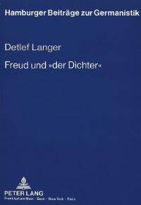 Book Cover for Freud Und «Der Dichter>> by Detlef Langer
