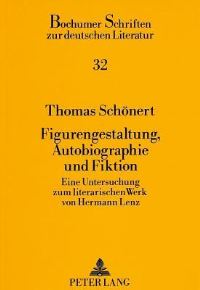 Book Cover for Figurengestaltung, Autobiographie Und Fiktion by Thomas Schönert