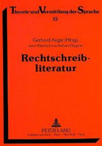 Book Cover for Rechtschreibliteratur by Gerhard Augst