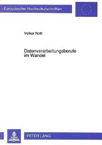 Book Cover for Datenverarbeitungsberufe Im Wandel by Volker Roth