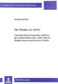 Book Cover for Der Westen Tut Nichtsf by Joachim Arenth