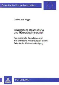 Book Cover for Strategische Beschaffung Und Ruckwartsintegration by Carl Gustaf Kligge
