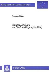 Book Cover for Gruppenseminare Zur Streßbewaltigung Im Alltag by Susanne Plöhn