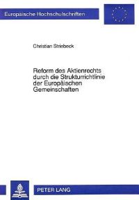 Book Cover for Reform Des Aktienrechts Durch Die Strukturrichtlinie Der Europaischen Gemeinschaften by Christian Striebeck