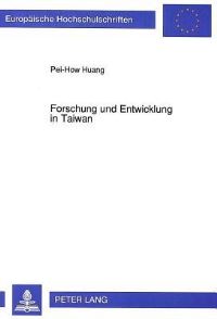 Book Cover for Forschung Und Entwicklung in Taiwan by PeiHow Huang