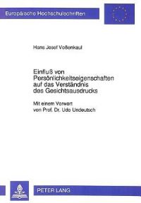 Book Cover for Einfluß Von Personlichkeitseigenschaften Auf Das Verstandnis Des Gesichtsausdrucks by Hans Josef Voßenkaul