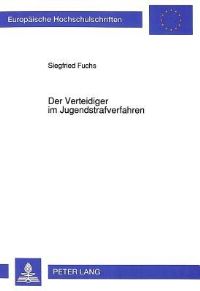 Book Cover for Der Verteidiger Im Jugendstrafverfahren by Siegfried Fuchs