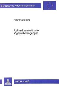 Book Cover for Aufmerksamkeit Unter Vigilanzbedingungen by Peter Pennekamp