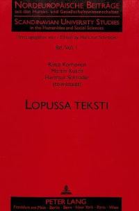 Book Cover for Lopussa Teksti by Riitta Korhonen, Hartmut Schröder, Martin Kusch