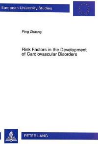 Book Cover for Risk Factors in the Development of Cardiovascular Disorders by Ping Zhuang