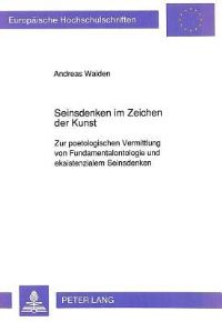 Book Cover for Seinsdenken Im Zeichen Der Kunst by Andreas Waiden