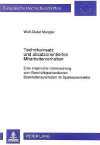 Book Cover for Technikeinsatz Und Absatzorientiertes Mitarbeiterverhalten by Wolf-Dieter Mangler