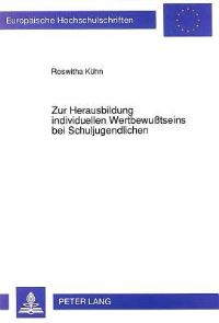 Book Cover for Zur Herausbildung Individuellen Wertbewußtseins Bei Schuljugendlichen by Roswitha Kühn