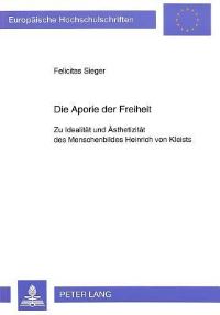 Book Cover for Die Aporie Der Freiheit by Felicitas Sieger
