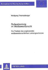 Book Cover for Rufausbeutung Im Wettbewerbsrecht by Wolfgang Thomasberger