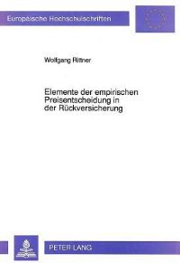 Book Cover for Elemente Der Empirischen Preisentscheidung in Der Ruckversicherung by Wolfgang Rittner