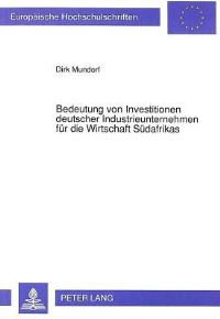 Book Cover for Bedeutung Von Investitionen Deutscher Industrieunternehmen Fur Die Wirtschaft Sudafrikas by Dirk Mundorf