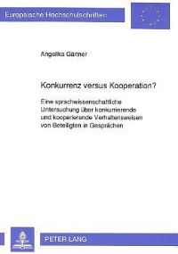Book Cover for Konkurrenz Versus Kooperation? by Angelika Gärtner