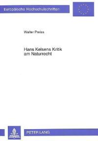 Book Cover for Hans Kelsens Kritik Am Naturrecht by Walter Preiss