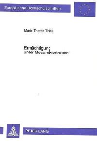 Book Cover for Ermachtigung Unter Gesamtvertretern by MarieTheres Thiell