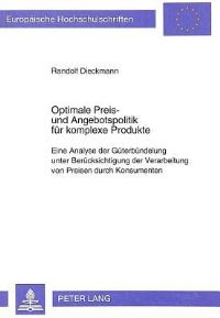 Book Cover for Optimale Preis- Und Angebotspolitik Fur Komplexe Produkte by Randolf Dieckmann