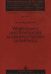 Book Cover for Wortschatz Und Syntax Des Außenpolitischen Leitartikels by Mariann SkogSödersved