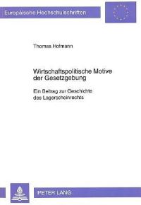 Book Cover for Wirtschaftspolitische Motive Der Gesetzgebung by Thomas Hofmann