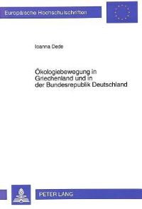 Book Cover for Okologiebewegung in Griechenland Und in Der Bundesrepublik Deutschland by Ioanna Dede