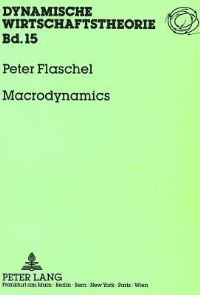 Book Cover for Macrodynamics by Peter Flaschel