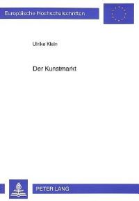 Book Cover for Der Kunstmarkt by Ulrike Klein