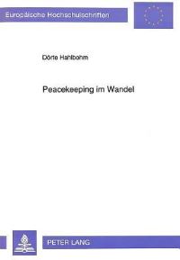 Book Cover for Peacekeeping Im Wandel by Dörte Hahlbohm