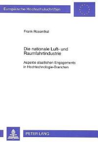 Book Cover for Die Nationale Luft- Und Raumfahrtindustrie by Frank Rosenthal