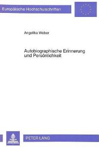 Book Cover for Autobiographische Erinnerung Und Personlichkeit by Angelika Weber