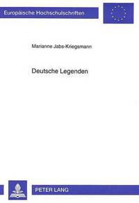 Book Cover for Deutsche Legenden by Marianne JabsKriegsmann
