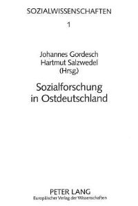 Book Cover for Sozialforschung in Ostdeutschland by Johannes Gordesch, Hartmut Salzwedel