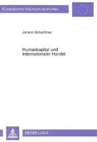 Book Cover for Humankapital Und Internationaler Handel by Johann Schachtner
