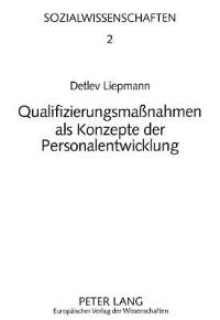 Book Cover for Qualifizierungsmaßnahmen Als Konzepte Der Personalentwicklung by Detlev Liepmann