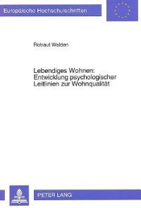 Book Cover for Lebendiges Wohnen: Entwicklung Psychologischer Leitlinien Zur Wohnqualitat by Rotraut Walden