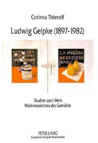 Book Cover for Ludwig Gelpke (1897-1982) by Corinna Thierolf