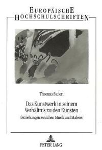 Book Cover for Das Kunstwerk in Seinem Verhaltnis Zu Den Kunsten by Thomas Steiert