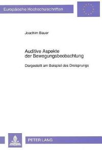 Book Cover for Auditive Aspekte Der Bewegungsbeobachtung by Joachim Bauer