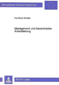 Book Cover for Management Und Hierarchische Arbeitsteilung by Dorothea Schäfer