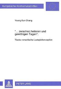 Book Cover for «... Zwischen Heiteren Und Gewittrigen Tagen>> by Young Eun Chang