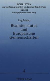 Book Cover for Beamtenstatut Und Europaische Gemeinschaften by Jörg Rösing
