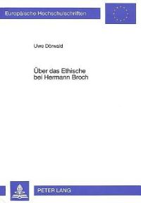 Book Cover for Uber Das Ethische Bei Hermann Broch by Uwe Dörwald